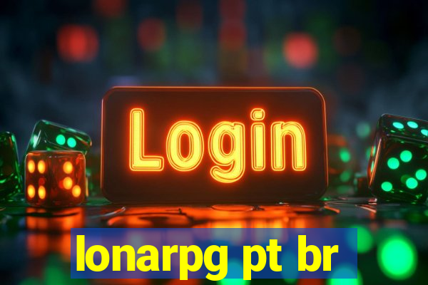 lonarpg pt br